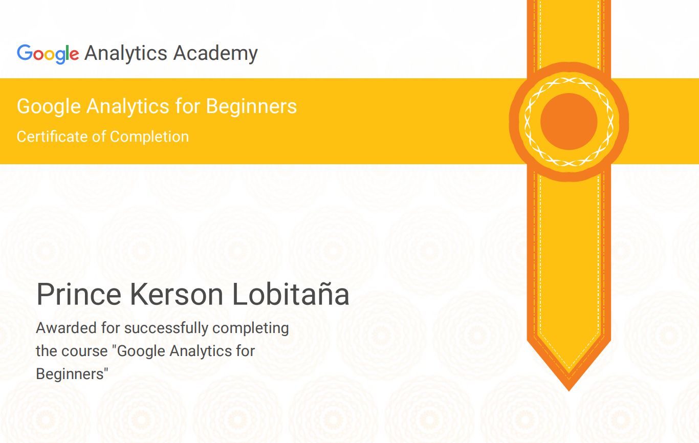 Google Analytics for Beginners - Prince Kerson Lobitana