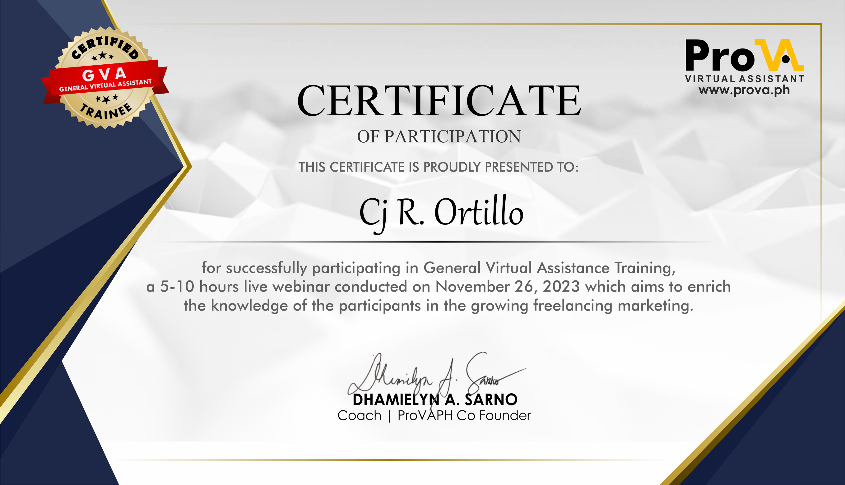 Pro VA, Certified GVA Trainee