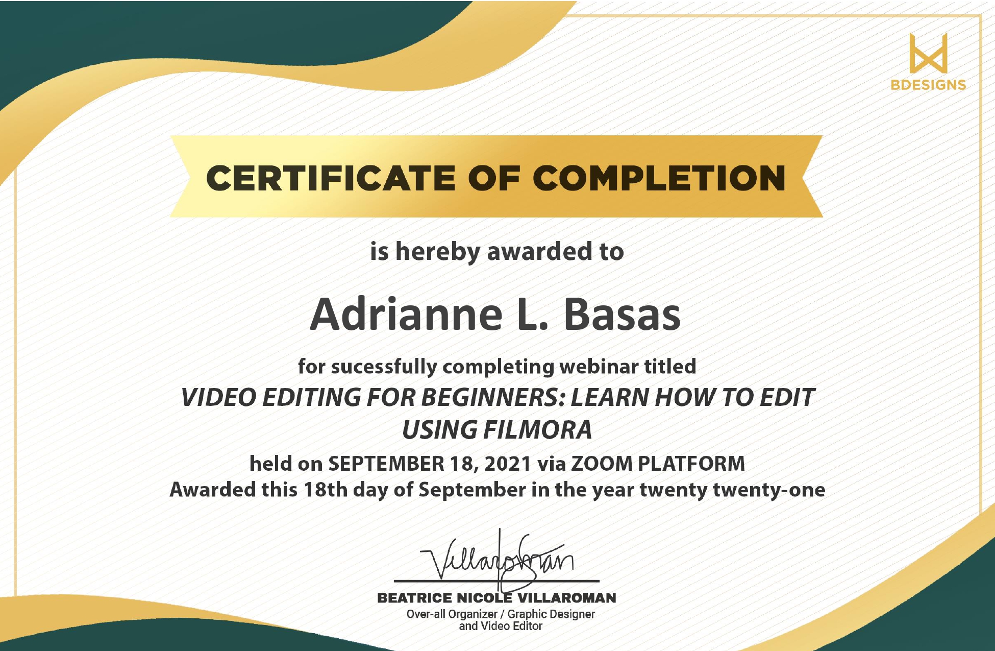 Certificate of Completion in attending a webinar entitled "Video Editing for Beginners: Learn How to Edit Using Filmora"