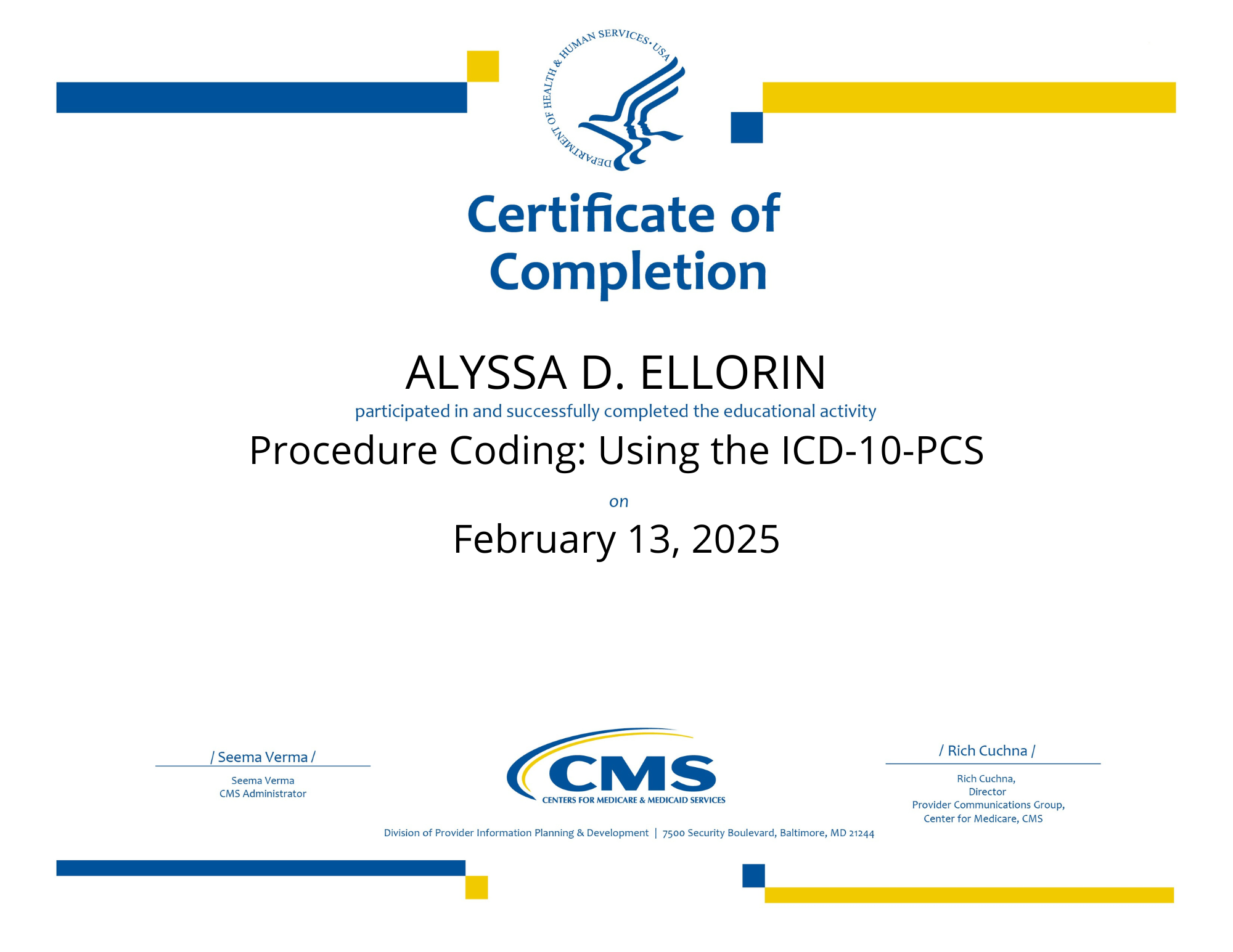 PROCEDURE CODING: USING THE ICD-10-PCS